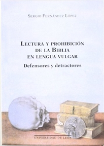 Books Frontpage Lectura y prohibición de la Biblia en lengua vulgar: defensores y detractores