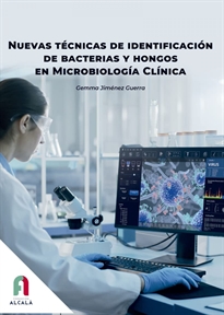 Books Frontpage Nuevas Tecnicas De Identificación De Bacterias Y Hongos En Microbiologia Clinica