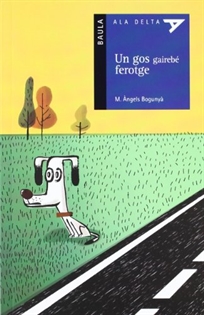Books Frontpage Pla Lector-Un gos gairebé ferotge