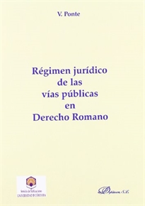Books Frontpage Régimen jurídico de las vías públicas en derecho romano