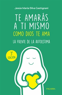 Books Frontpage Te amarás a ti mismo como Dios te ama