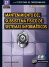 Books Frontpage Mantenimiento del Subsistema Físico de Sistemas Informáticos (MF0957_2)