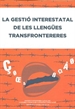 Front pageLa Gestió interestatal de les llengües transfrontereres