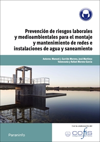 Books Frontpage Prevención de riesgos laborales y medioambientales para el montaje y mantenimiento de redes e instalaciones de agua y saneamiento