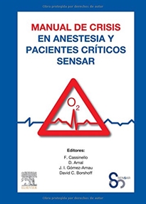 Books Frontpage Manual de crisis en anestesia y pacientes críticos SENSAR