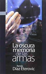 Books Frontpage La Oscura Memoria De Las Armas