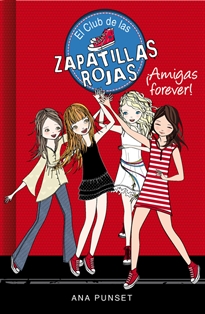 Books Frontpage El Club de las Zapatillas Rojas 2 - ¡Amigas forever!