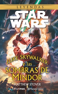 Books Frontpage Star Wars Luke Skywalker y las sombras de Mindor (novela)