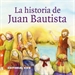 Front pageLa historia de Juan Bautista