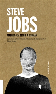 Books Frontpage Steve Jobs: Atrevam-se a seguir a intuição