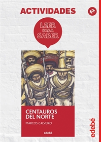 Books Frontpage Leer Para Saber: Centauros Del Norte