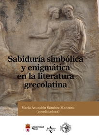 Books Frontpage Sabiduría simbólica y enigmática en la literatura grecolatina