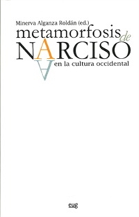 Books Frontpage Metamorfosis de Narciso en la cultura occidental