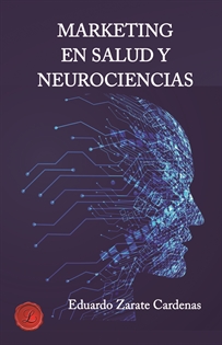 Books Frontpage Mercadotecnia en salud y Neurociencias