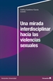 Front pageUna mirada interdisciplinar hacia las violencias sexuales