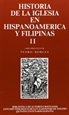 Front pageHistoria de la Iglesia en Hispanoamérica y Filipinas (siglos XV-XIX). II: Aspectos territoriales