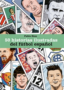 Books Frontpage 50 historias ilustradas del fútbol español