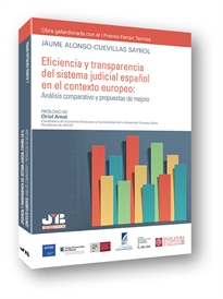 Books Frontpage Eficiencia y transparencia del sistema judicial español en el contexto europeo: Análisis comparativo y propuestas de mejora