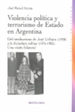 Front pageViolencia política y terrorismo de Estado en Argentina