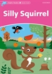 Front pageDolphin Readers Starter. Silly Squirrel. International Edition