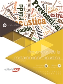 Books Frontpage Prevención de la contaminación acústica (SEAD235PO). Especialidades formativas