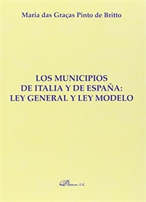 Books Frontpage Los municipios de Italia y de España. Ley general y Ley modelo