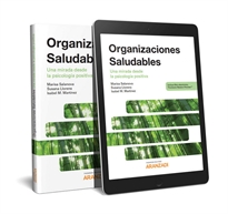 Books Frontpage Organizaciones Saludables. Una mirada desde la Psicología Positiva (Papel + e-book)