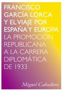 Books Frontpage Francisco García Lorca y el viaje por España y Europa