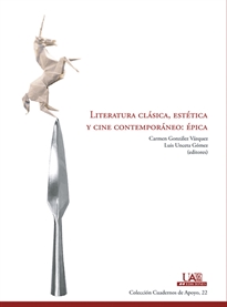 Books Frontpage Literatura clásica, estética y cine contemporáneo: épica