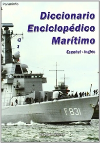 Books Frontpage Diccionario enciclopédico marítimo  Español-Inglés
