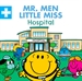 Front pageMr. Men Little Miss Hospital