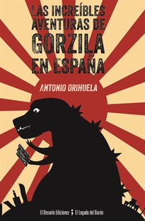 Books Frontpage Las increíbles aventuras de Gorzila en España