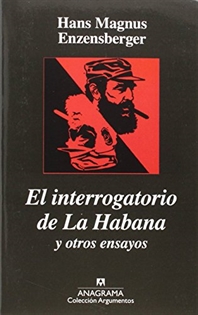 Books Frontpage El interrogatorio de la Habana y otros ensayos