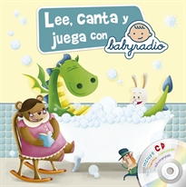 Books Frontpage Lee, canta y juega con Babyradio (Juega y aprende con Babyradio)