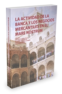 Books Frontpage La actividad de la banca y los negocios mercantiles en el mare nostrum