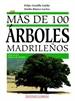 Front pageMás de 100 árboles madrileños
