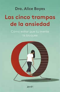 Books Frontpage Las cinco trampas de la ansiedad