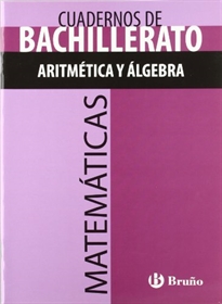 Books Frontpage Cuaderno Matemáticas Bachillerato Aritmética y álgebra