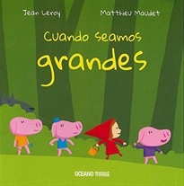 Books Frontpage Cuando seamos grandes