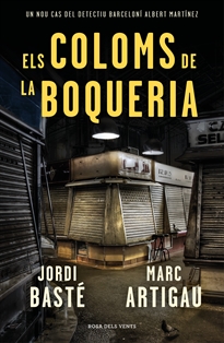 Books Frontpage Els coloms de la Boqueria (Detectiu Albert Martínez 2)