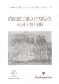 Books Frontpage Génesis del sistema de enseñanza primaria en Cáceres