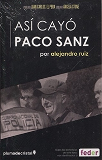 Books Frontpage Así cayó Paco Sanz