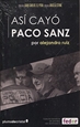 Front pageAsí cayó Paco Sanz