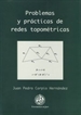 Portada del libro Problemas y prácticas de redes topométricas