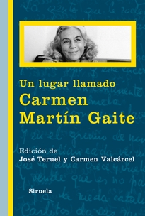 Books Frontpage Un lugar llamado Carmen Martín Gaite
