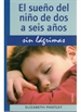 Front pageEl Sueño Del Niño De 2 A 6 Años.Sin Lagrimas