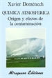 Portada del libro Química atmosférica: origen y efectos de la contaminación