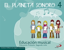 Books Frontpage El Planeta Sonoro 4 - Educación musical - Libro del alumno