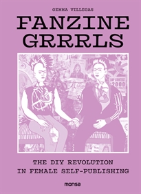 Books Frontpage FANZINE GRRRLS. The DIY revolution in female self-publishing