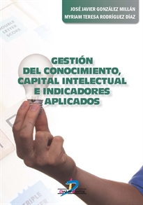 Books Frontpage Gestión del conocimiento, capital intelectual e indicadores aplicados